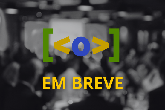 EM BREVE
